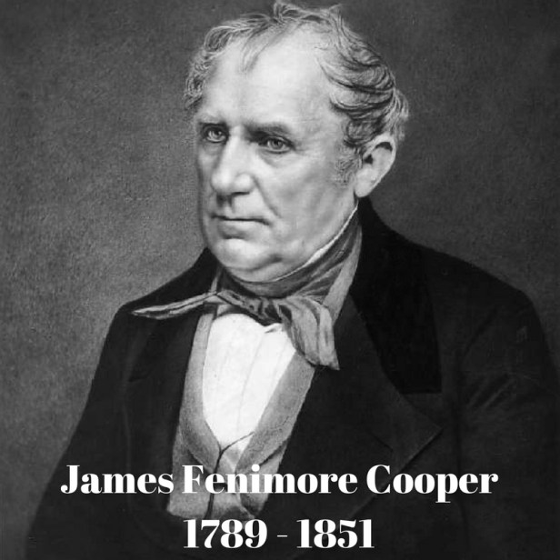 James Fenimore Cooper1789 - 1851